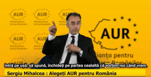 Sergiu Mihalcea: Alegeți AUR pentru România! – 60m.ro
