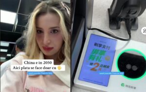 Cum plătesc oamenii în China fără carduri sau telefoane? O româncă a rămas uimită VIDEO